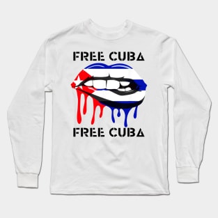 Cuba Flag and Lips Free Patria Cuban Pride y Vida Long Sleeve T-Shirt